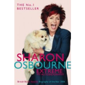 Sharon Osbourne:Sharon Osbourne Extreme- My Autobiography
