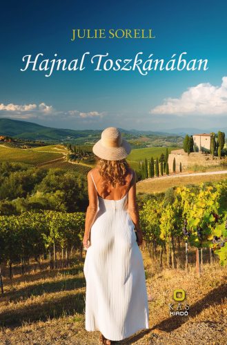 Julie Sorell: Hajnal Toszkánában