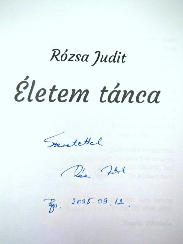 DEDIKÁLT - Rózsa Judit: Életem tánca