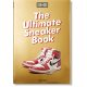 Sneaker Freaker. The Ultimate Sneaker Book (UPDATED EDITION)