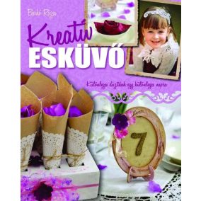 Kreatív esküvő Kreatív esküvő