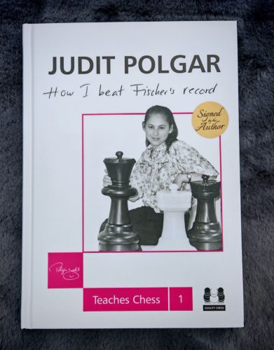 DEDIKÁLT  - Judit Polgar Teaches Chess Trilogy by Judit Polgar