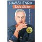 Dedikált - Havas Henrik: Ezt is túléltem