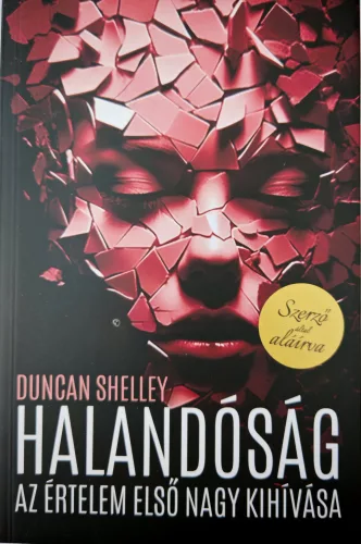 DEDIKÁLT- Duncan Shelley: Halandóság