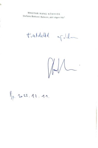 DEDIKÁLT - Stefano Bottoni: Balsors, akit régen tép?