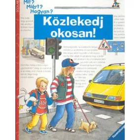 Angela Weinhold: Közlekedj ​okosan!