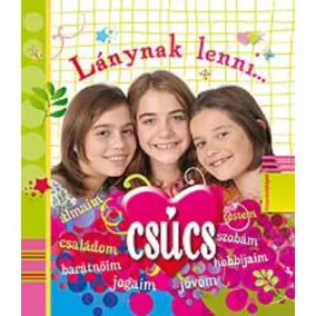 Charlotte Grossetête: Lánynak ​lenni csúcs