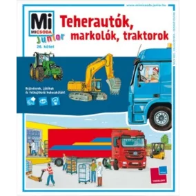 Stefanie Steinhorst: Teherautók, ​markolók, traktorok