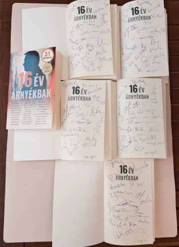 DEDIKÁLT - 16 év árnyékban - 19 szerző eredeti aláírásával