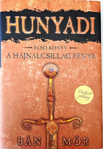 DEDIKÁLT -Bán Mór: A hajnalcsillag fénye