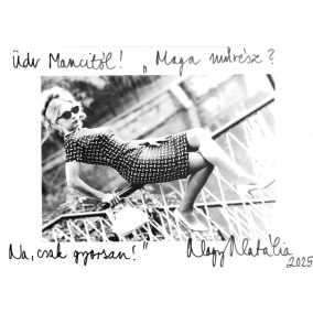 Nagy Natália által aláírt fotó 1. 15x20 cm Nagy Natália által aláírt fotó 1. 15x20 cm