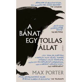 A bánat egy tollas állat A bánat egy tollas állat