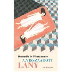 A visszaadott lány A visszaadott lány
