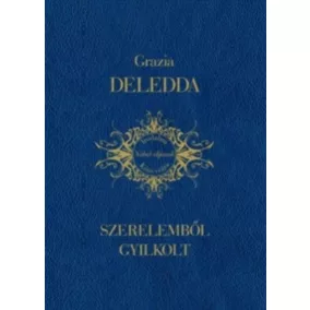 Szerelmből gyilkolt