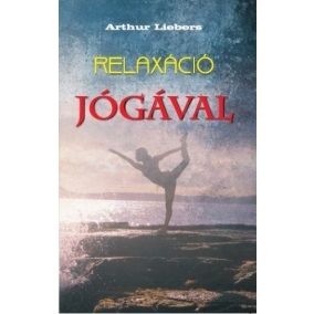 Relaxáció jógával Relaxáció jógával