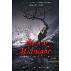 Born at midnight - Született éjfélkor Born at midnight - Született éjfélkor