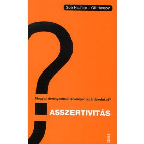 Asszertivitás Asszertivitás