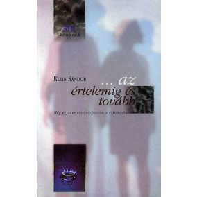 ...az értelemig és tovább ...az értelemig és tovább