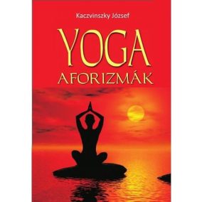 Yoga aforizmák Yoga aforizmák