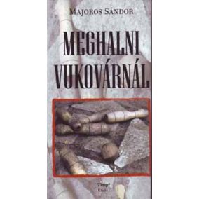 Meghalni Vukovárnál Meghalni Vukovárnál