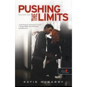 Pushing the limits - Feszülő húr (kartonált) (Feszülő húr 1.) (Önállóan is olvasható!)   Pushing the limits - Feszülő húr (kartonált) (Feszülő húr 1.) (Önállóan is olvasható!)