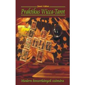 Praktikus Wicca-Tarot Praktikus Wicca-Tarot
