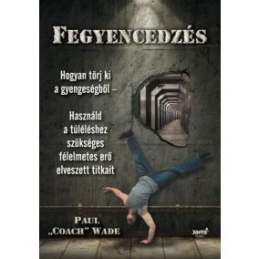 Fegyencedzés Fegyencedzés