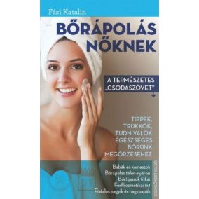 Bőrápolás nőknek Bőrápolás nőknek