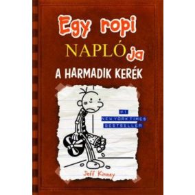 Egy ropi naplója 7. - A harmadik kerék Egy ropi naplója 7. - A harmadik kerék
