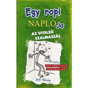 Egy ropi naplója 3. - Az utolsó szalmaszál Egy ropi naplója 3. - Az utolsó szalmaszál
