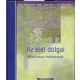 Az élet dolgai - Hétköznapi boldogságok