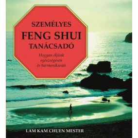 Személyes Feng Shui tanácsadó Személyes Feng Shui tanácsadó