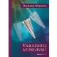 Varázsolj az ingával!