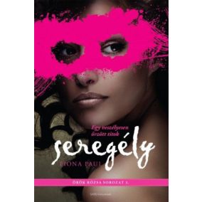 Seregély - Örök rózsa sorozat 3. Seregély - Örök rózsa sorozat 3.