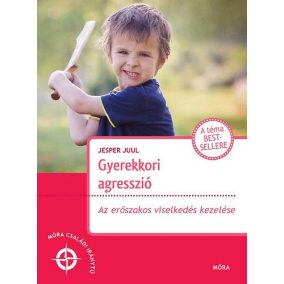 Gyerekkori agresszió - Az erőszakos viselkedés kezelése Gyerekkori agresszió - Az erőszakos viselkedés kezelése