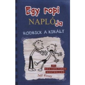 Egy ropi naplója 2. – Rodrick a király Egy ropi naplója 2. – Rodrick a király