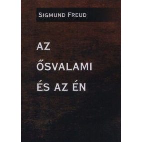 Az ősvalami és az én Az ősvalami és az én