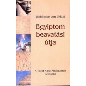 Egyiptom beavatási útja Egyiptom beavatási útja