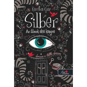 Silber - Az álmok első könyve Silber - Az álmok első könyve