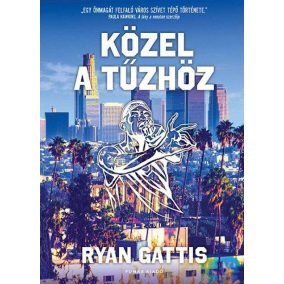 Közel a tűzhöz Közel a tűzhöz