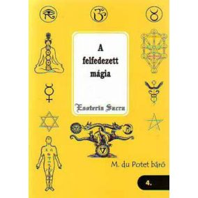 A felfedezett mágia A felfedezett mágia