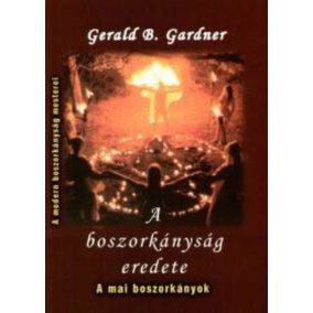 A boszorkányság eredete A boszorkányság eredete