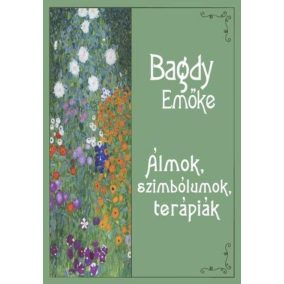 Álmok, szimbólumok, terápiák Álmok, szimbólumok, terápiák
