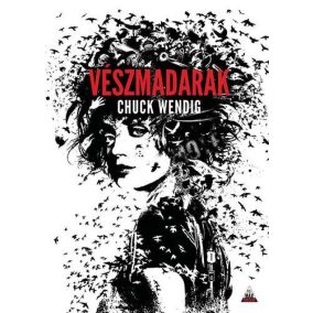Vészmadarak Vészmadarak