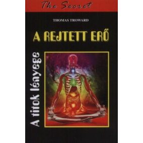 A rejtett erő A rejtett erő