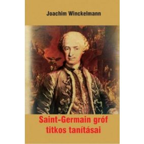 Saint-Germain gróf titkos tanításai Saint-Germain gróf titkos tanításai