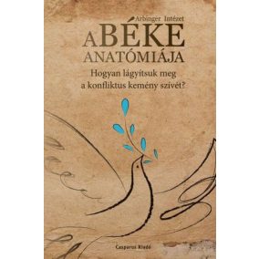 A béke anatómiája A béke anatómiája