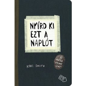 Nyírd ki ezt a naplót Nyírd ki ezt a naplót