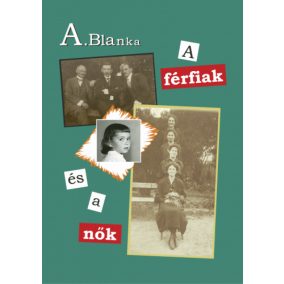 A férfiak és a nők A férfiak és a nők