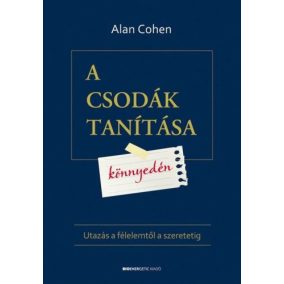 A csodák tanítása könnyedén A csodák tanítása könnyedén